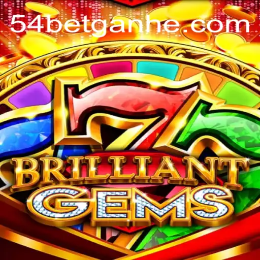 Discover the World of BrilliantGems: A New Gaming Frontier